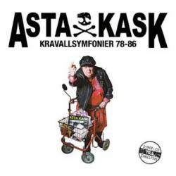 Asta Kask : Kravallsymfonier 78-86